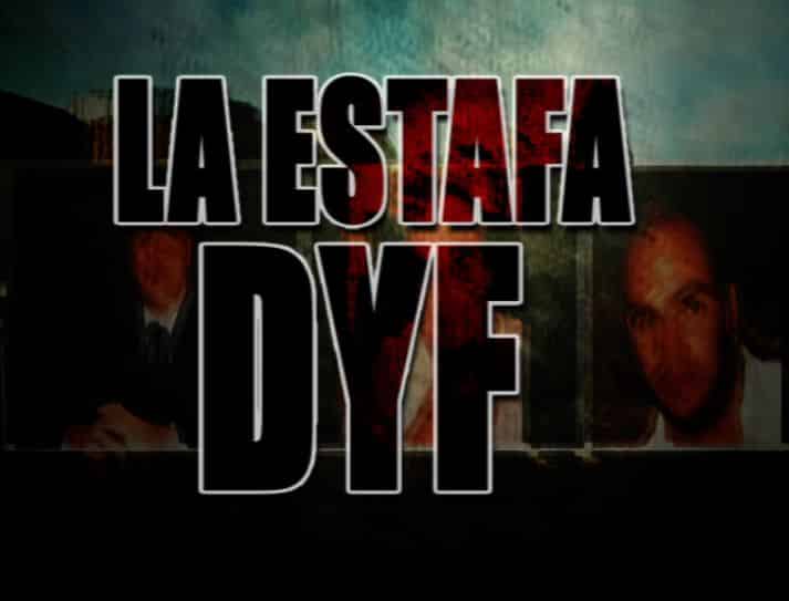 Condenados por la estafa DyF