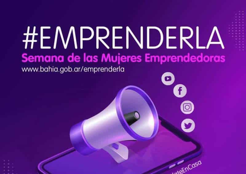 Llega la semana de las Mujeres Emprendedoras en Bahía Blanca