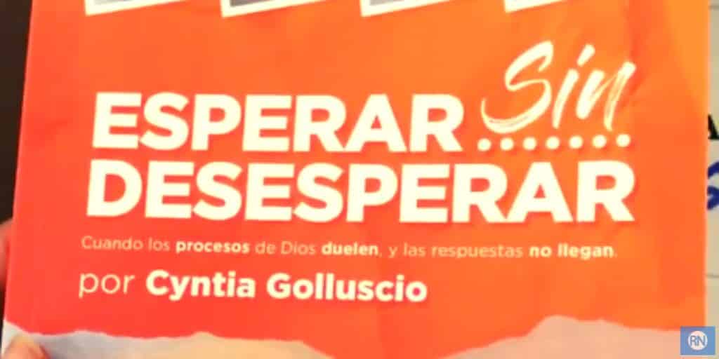 “Esperar sin Desesperar” el libro de Cyntia Golluscio