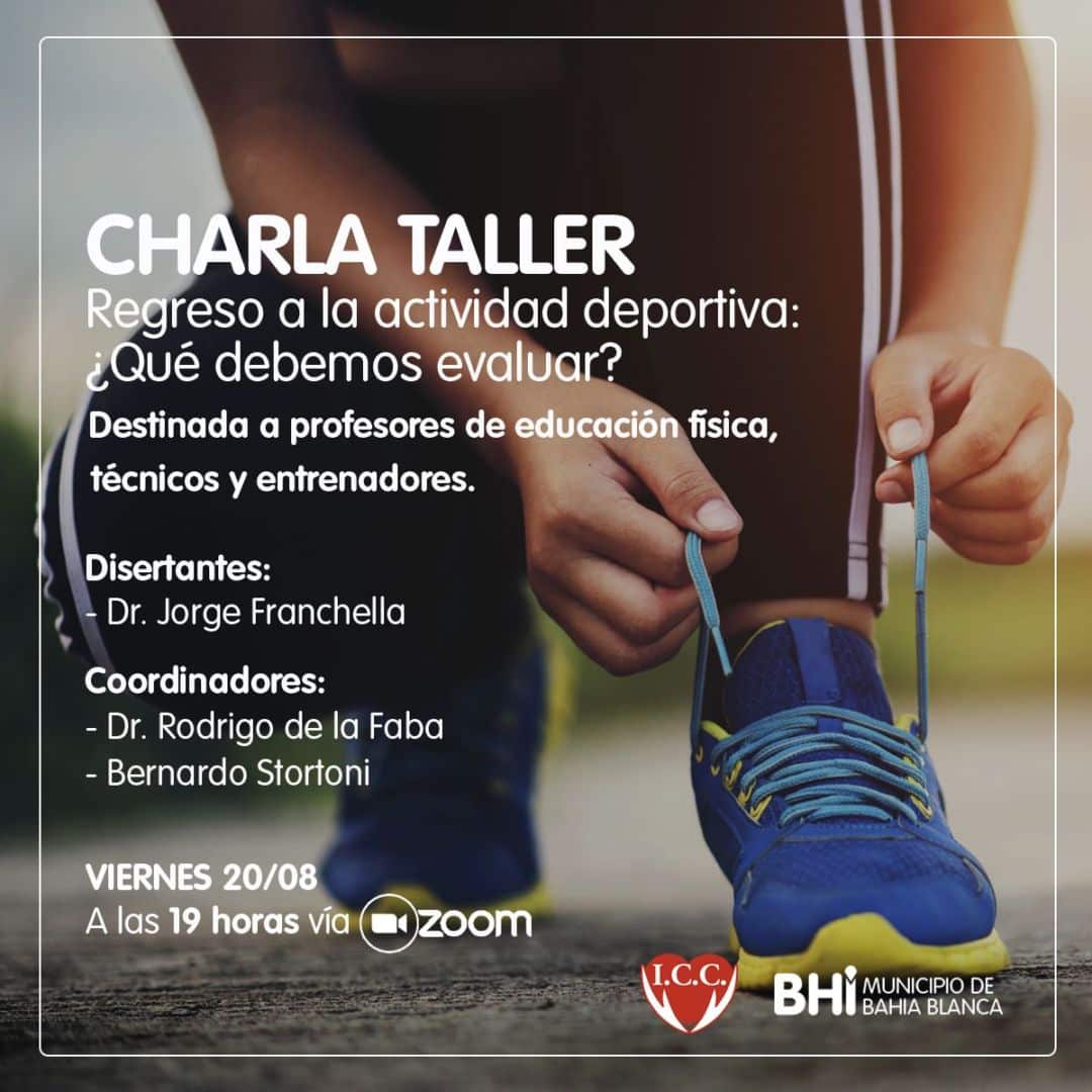 Charla-taller “Regreso a la actividad deportiva: ¿Qué debemos evaluar?”