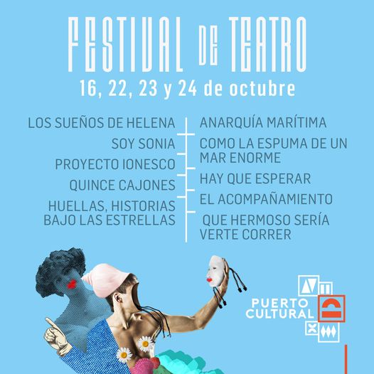 Puerto cultural: inicia el festival de teatro 2021