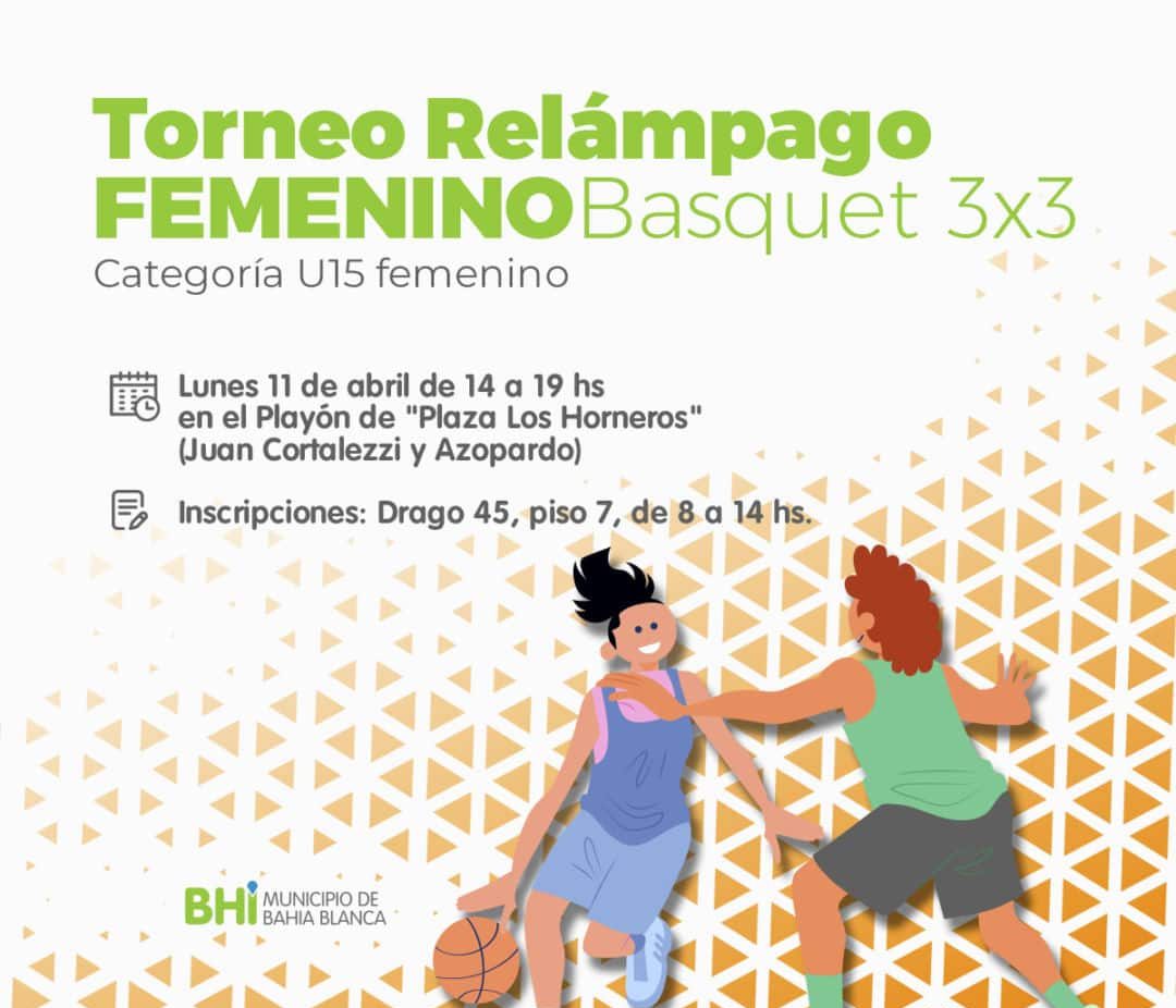 Torneo relámpago de básquet 3 x 3 femenino