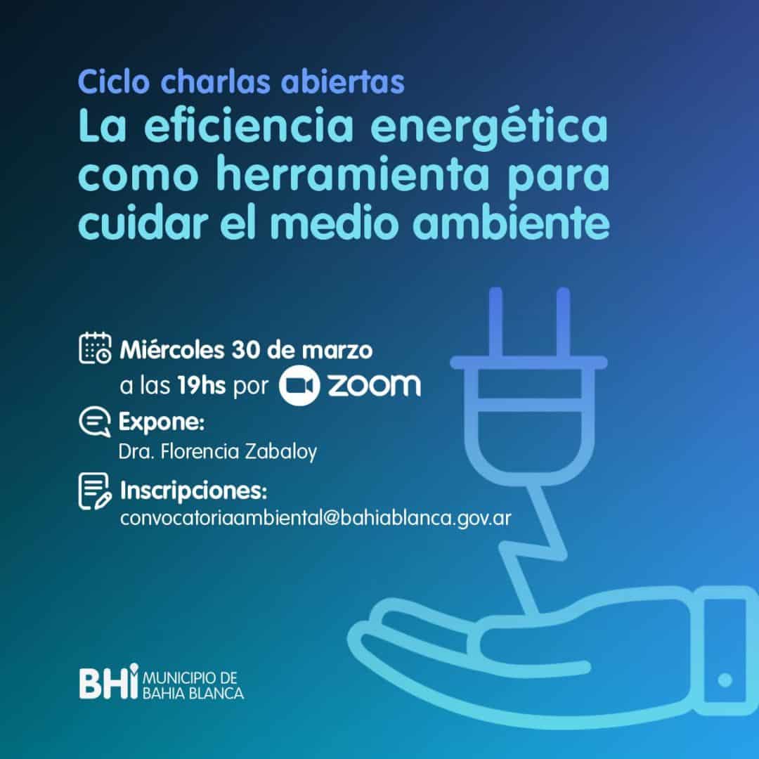 Charla abierta “La eficiencia energética como herramienta para cuidar el medio ambiente”