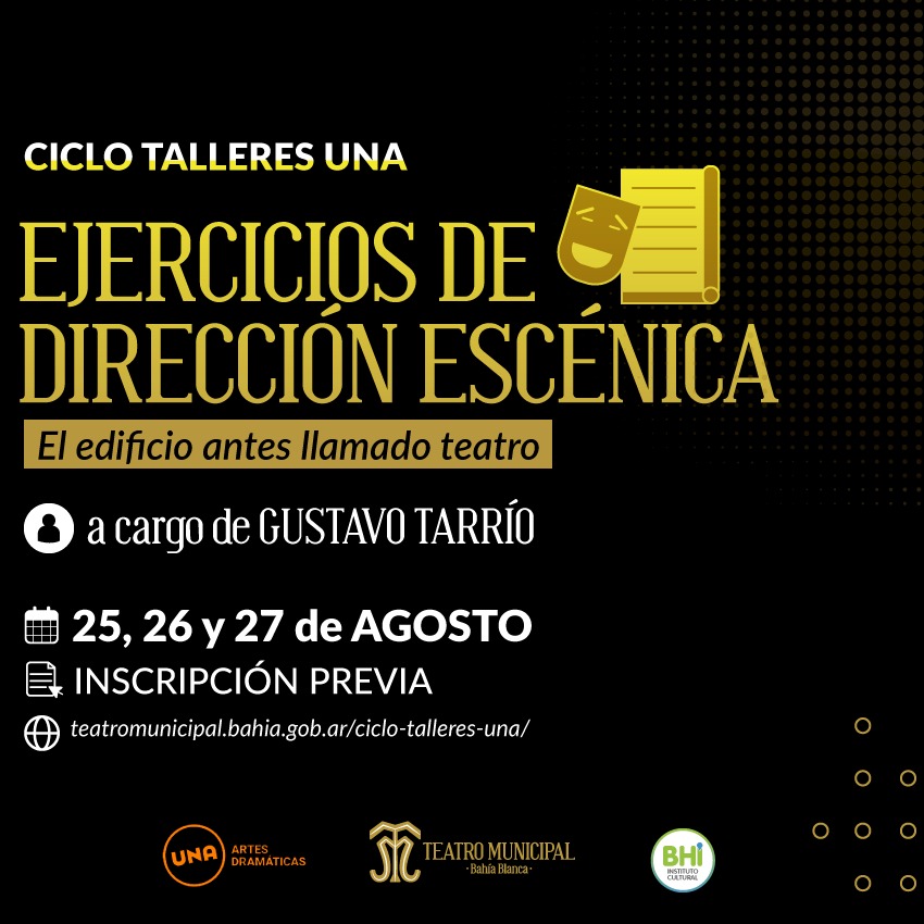 Taller de Ejercicios de Dirección Escénica: “el edificio antes llamado teatro”