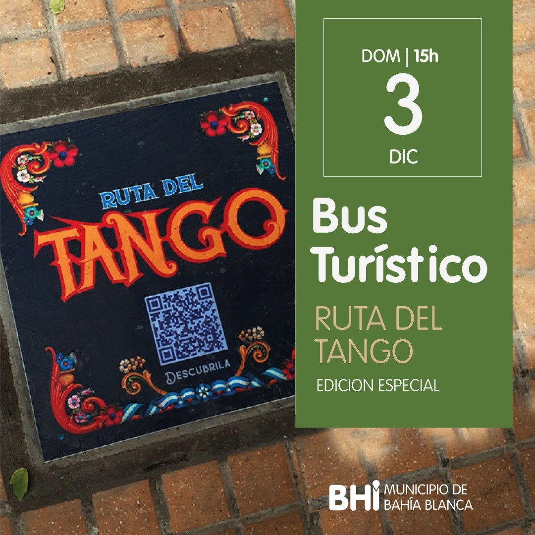 Recorrida del Bus Turístico por la Ruta del Tango