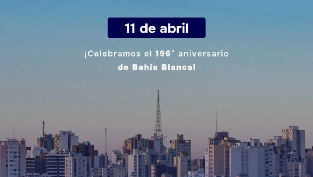 Bahía rumbo al bicentenario – Festejamos el 196° aniversario de la ciudad